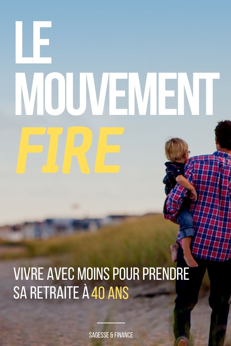 Le mouvement FIRE