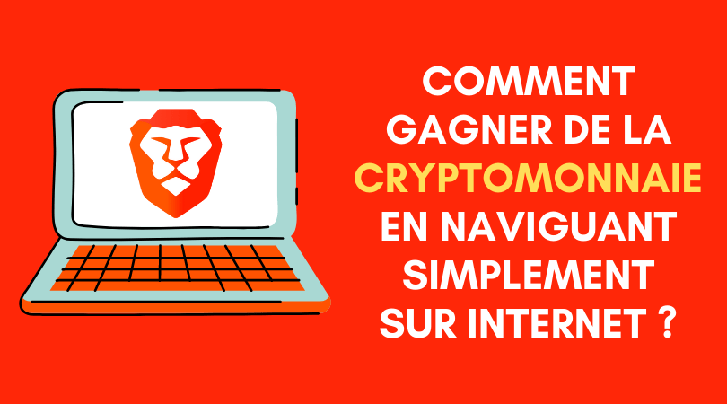 Brave Gagner de la cryptomonnaie