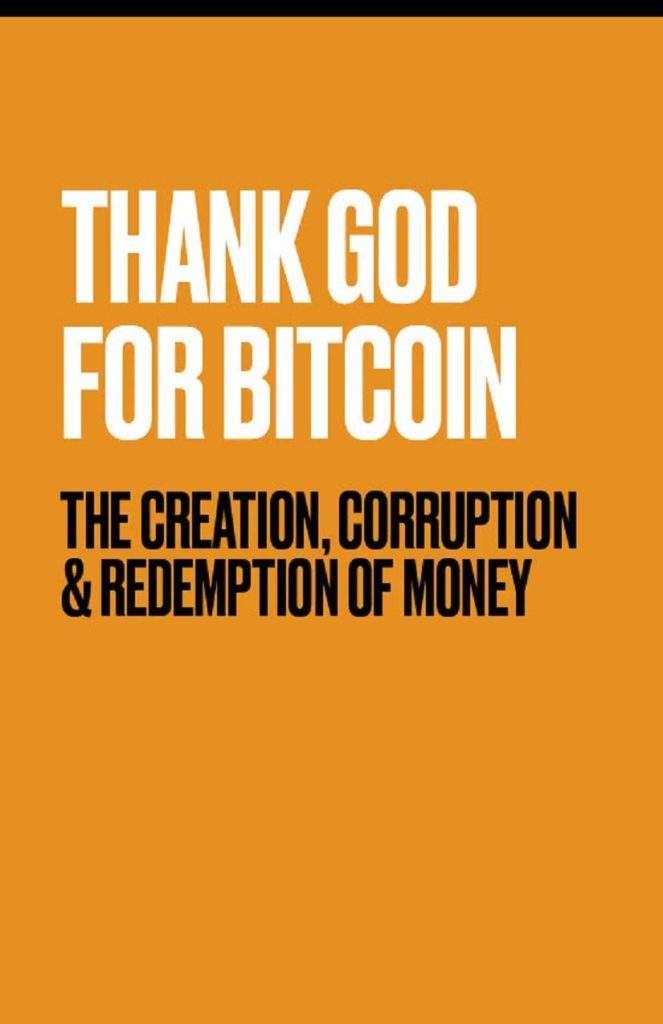 Thank God For Bitcoin