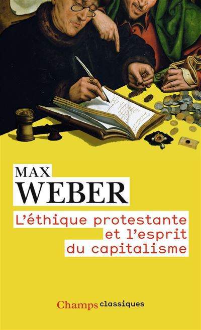 L-ethique-protestante-et-l-esprit-du-capitalisme Max Weber