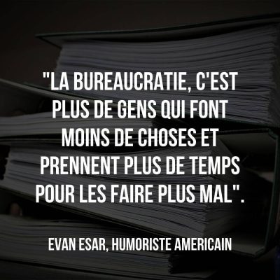 Citation Evan Esar bureaucratie